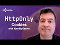 HttpOnly Cookies with IdentityServer