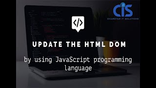 update the HTML DOM using JavaScript