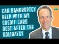 Struggling with Holiday Credit Card Debt? | Dallas—Fort Worth Bankruptcy Attorney