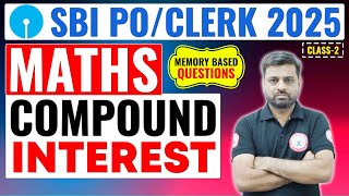 SBI PO/Clerk 2025 MATHS COMPOUND INTEREST | SBI PO / CLERK ONLINE OFFLINE COACHING #competitionguru