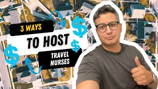 How To Make More $$ Hosting Travel Nurses than Airbnb!