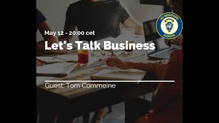 Let's Talk Business with Tom Commeine