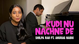 Kudi Nu Nachne De | Shilpa Rao ft. Anurag Naidu | Angrezi Medium | CNN News18