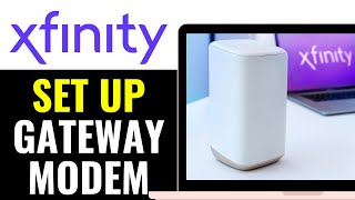 How To Set Up Xfinity Gateway Modem 2026 (Step-by-Step)