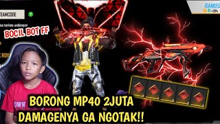 BELIIN BOCIL BOT FF 4JUTA DIAMOND UNTUK BORONG MP40 2JUTA