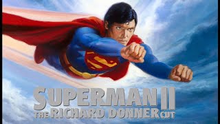 Diner - End Titles | BSO  Superman II Richard Donner Cut