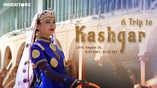 A visit to Kashgar