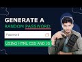 Random Password Generator Using HTML, CSS and JS #css #codeinvent #js #htmlcss