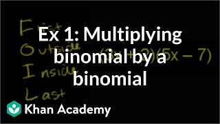 Example 1: Multiplying a binomial by a binomial | Algebra I | Khan Academy