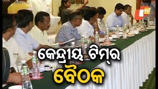 11-member Central Team Holds Meeting with Odisha SRC ahead of Damage Assesment