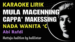 Mula Macenning Cappa Makessing Karaoke Nada Wanita