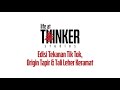 Life At Thinker: Edisi Tekanan Tik Tok, Origin Tapir & Tali Leher Keramat