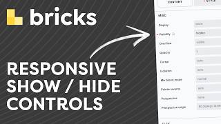 Bricks Builder Tutorial: Show & Hide Elements Across Devices