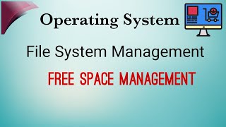 Free Space Management | Free Disk Block Management | File System Management