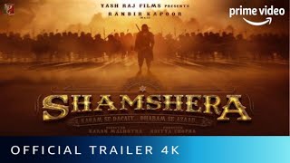 SHAMSHERA -Trailer | Ranbir Kapoor | Sanjay Dutt | Vaani Kapoor | Fox Studio India