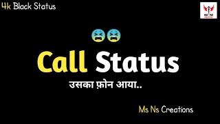 Call Status Video | new sad Status | new WhatsApp status Shayari | call Touching Status