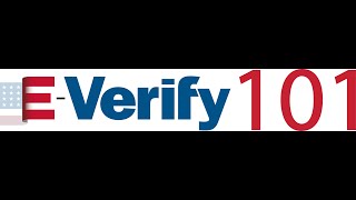 E-Verify 101