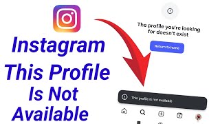 instagram this profile is not available problem solve - how to solve this profile is not available