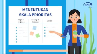 Menentukan Skala Prioritas | VADS Academy