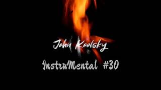 John Koolsky  InstruMental #30            #johnkoolsky #jk85 #110bpm #instrumental #beat #mytypebeat