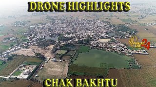 Chak Bakhtu Drone Highlights