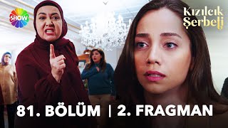 Kızılcık Şerbeti 81. Bölüm 2. Fragman | \