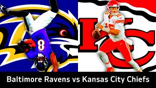 Chiefs vs Ravens Full Game