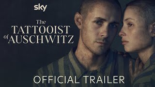 The Tattooist of Auschwitz |  Trailer | Sky