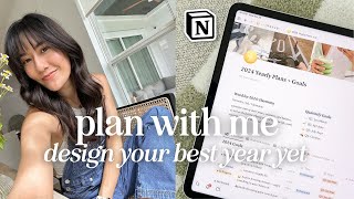 Plan with Me for 2024 | My Entire *Goal-Setting System* in Notion ✨ Design Your Year Challenge