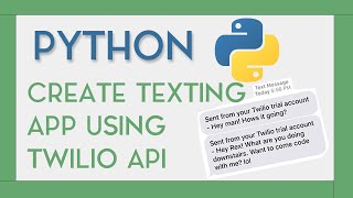 Create a Python Texting App Using Twilio API