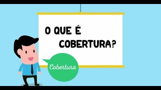 O que é COBERTURA?