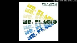 Mr. Flagio - Take A Chance (Vocal Mix) [Discoring Records]