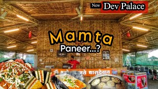 यहाँ बनाया जाता है Mamta Paneer 3 अलग अलग ग्रेवी के साथ | New Dev Palace | Recipe | Khana dikhana