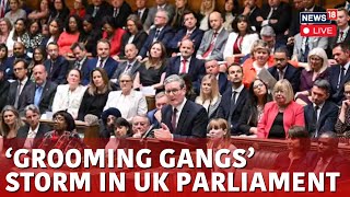 UK Parliament Live | PM Starmer Grilled Over Grooming Gangs Scandals By MP Badenoch | Musk | N18L