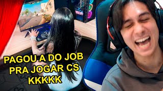 O CARA PAGOU UMA DO JOB PRA ELA JOGAR COUNTER STRIKE KKKKKKKKK