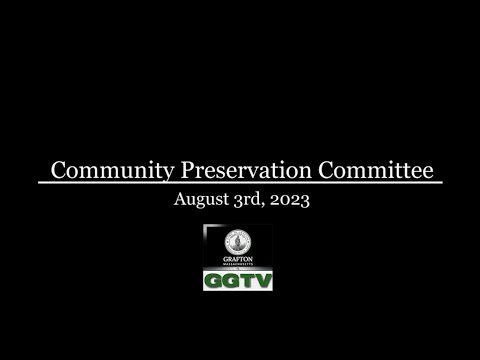 Community Preservation Committee 8-3-23 - YouTube