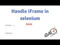 Handle iframe in selenium java