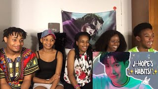 African reacts to J-HOPE’S HABITS