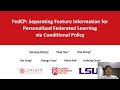 KDD 2023 - Separating Feature Information for Personalized Federated Learning via Conditional Policy