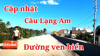 Tiến độ dự án đường nối từ Cầu Lạng Am Vĩnh Bảo đến đường bộ ven biển Hải Phòng ngày 15/11