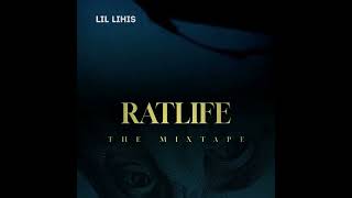 Lil Lihis- Ratlife