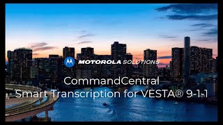 CommandCentral Smart Transcription | Real-Time Transcript of Live Calls