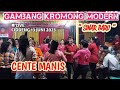 CENTE MANIS- GAMBANG KROMONG MODERN SINAR BARU || CIODENG 13 JUNI 2023