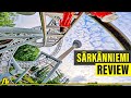 SARKANNIEMI Review & 