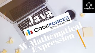 Problem Solve. W:- Mathematical Expression.