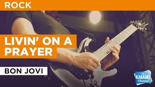 Livin' On A Prayer:  Bon Jovi | Karaoke with Lyrics