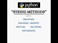 Python for Beginners:String Methods (Part 2) | isalnum(), isalpha(), isdigit(),istitle(),isnumeric()