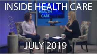 Inside Health Care July 2019
