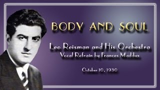 Leo Reisman and His Orchestra - Body and Soul (1930)