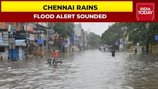 Heavy Rainfall Batters Chennai, Flood Alert Sounded | India Today